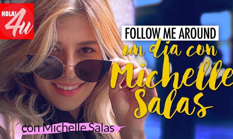 Michelle Salas, en HOLA!4u: Descubre cómo es el día a día de una ‘it-girl’