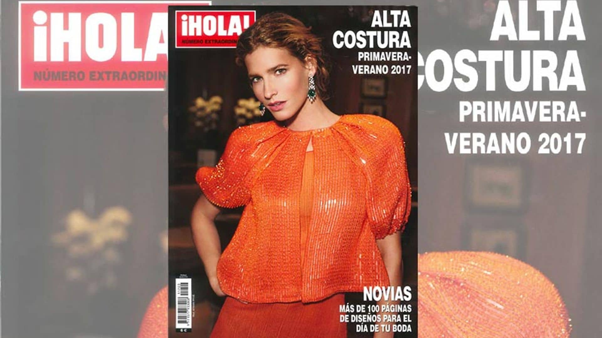 A la venta, especial ¡HOLA! Alta Costura primavera-verano 2017