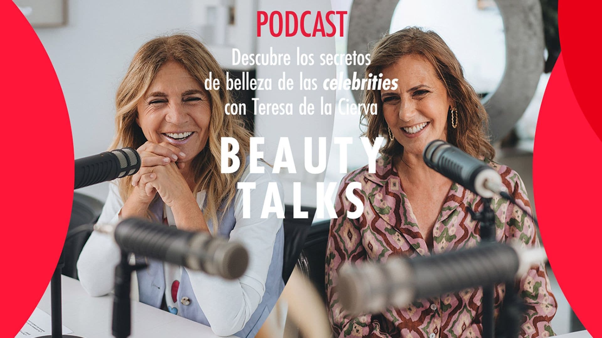 Ya está disponible el nuevo episodio del podcast de belleza que triunfa en redes