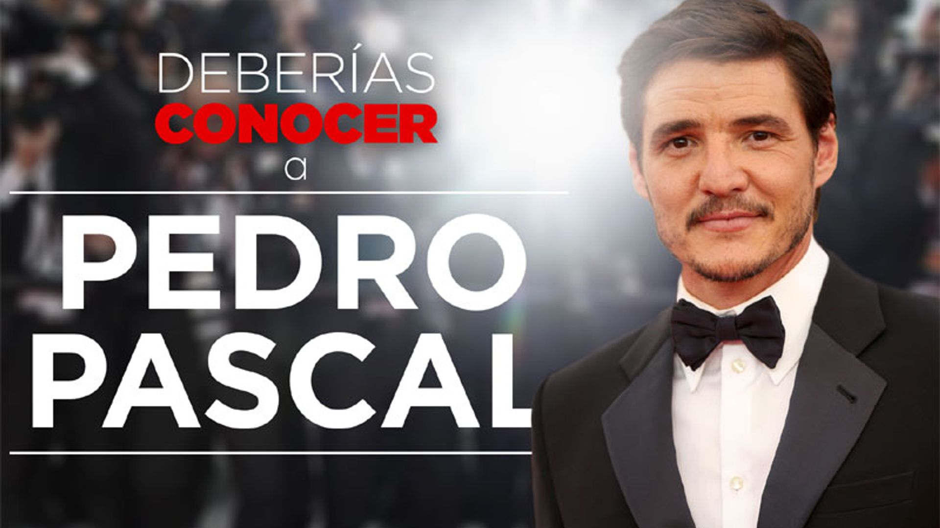 En vídeo: Descubre a Pedro Pascal, el actor del que todo el mundo habla