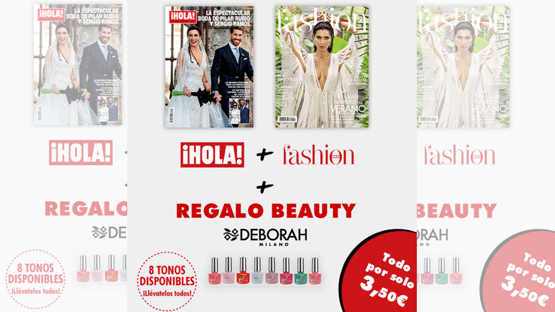 Compra esta semana el PACK de ¡HOLA! + FASHION y llévate de regalo una laca de uñas DEBORAH MILANO