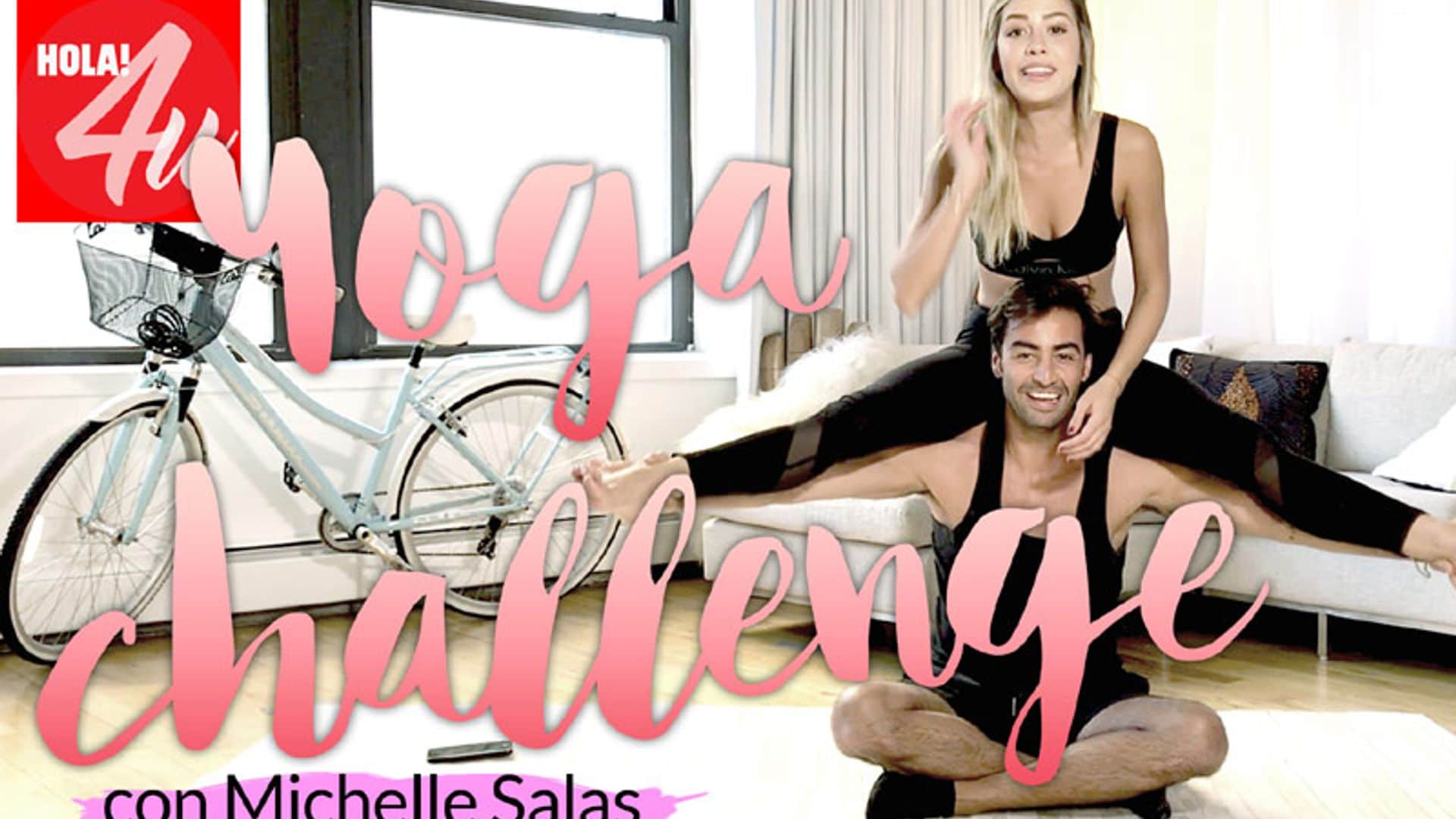 En HOLA!4y, yoga challenge con Michelle Salas