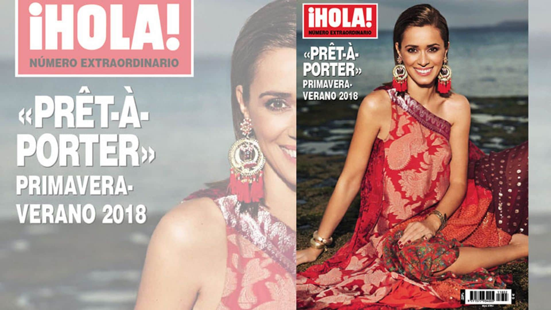 Ya a la venta, especial ¡HOLA! 'prêt-à-porter' primavera-verano 2018