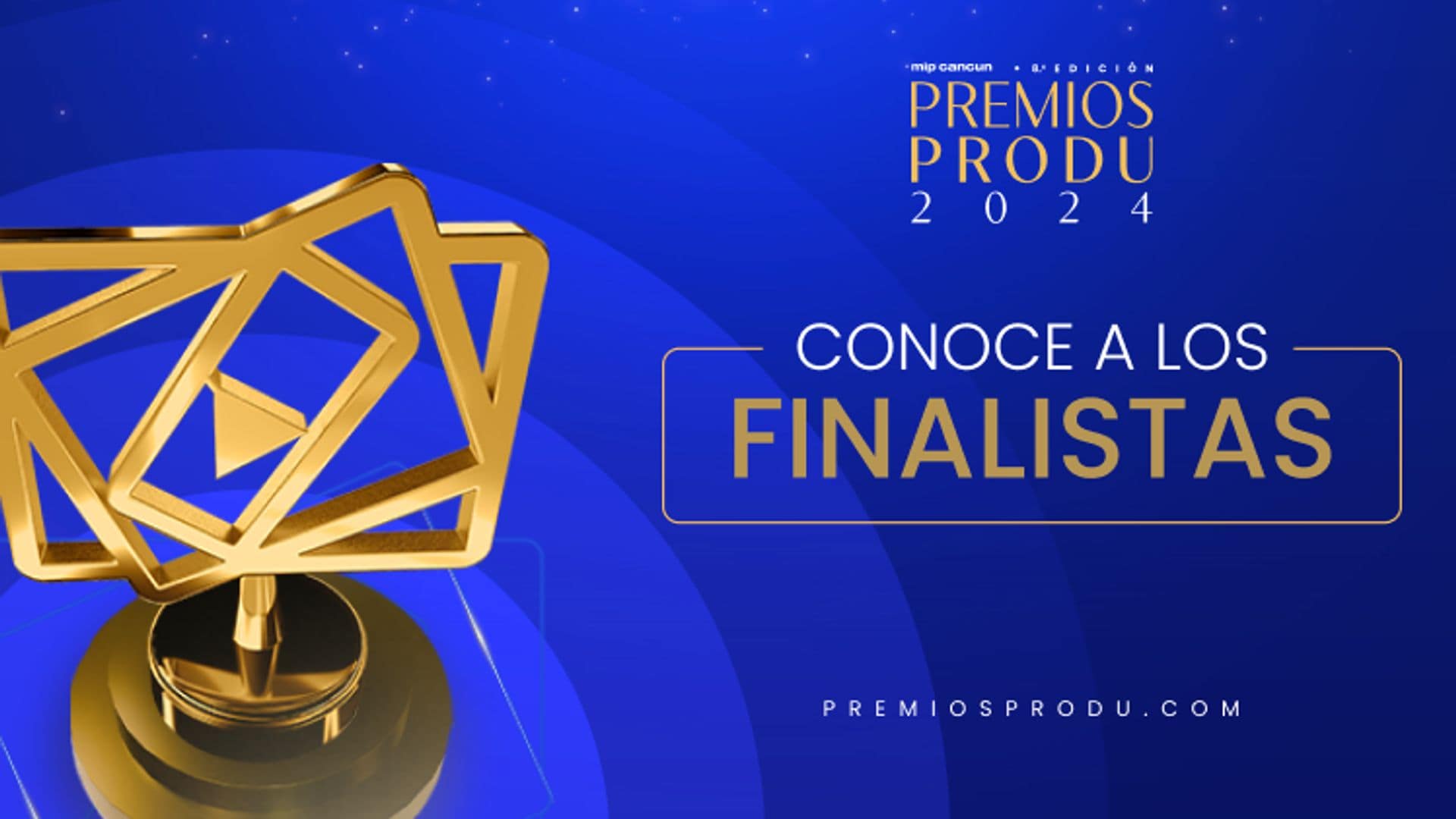 Premios PRODU 2024: Te presentamos la lista de los finalistas