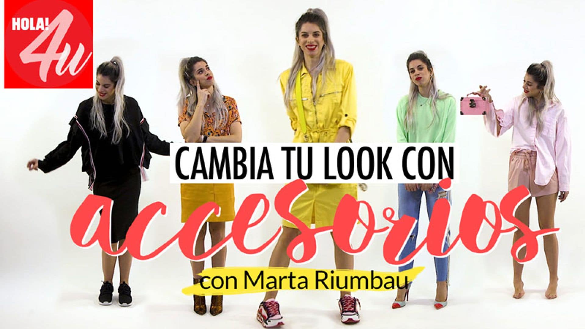 En HOLA!4u, cambia tu 'look' con complementos con Marta Riumbau