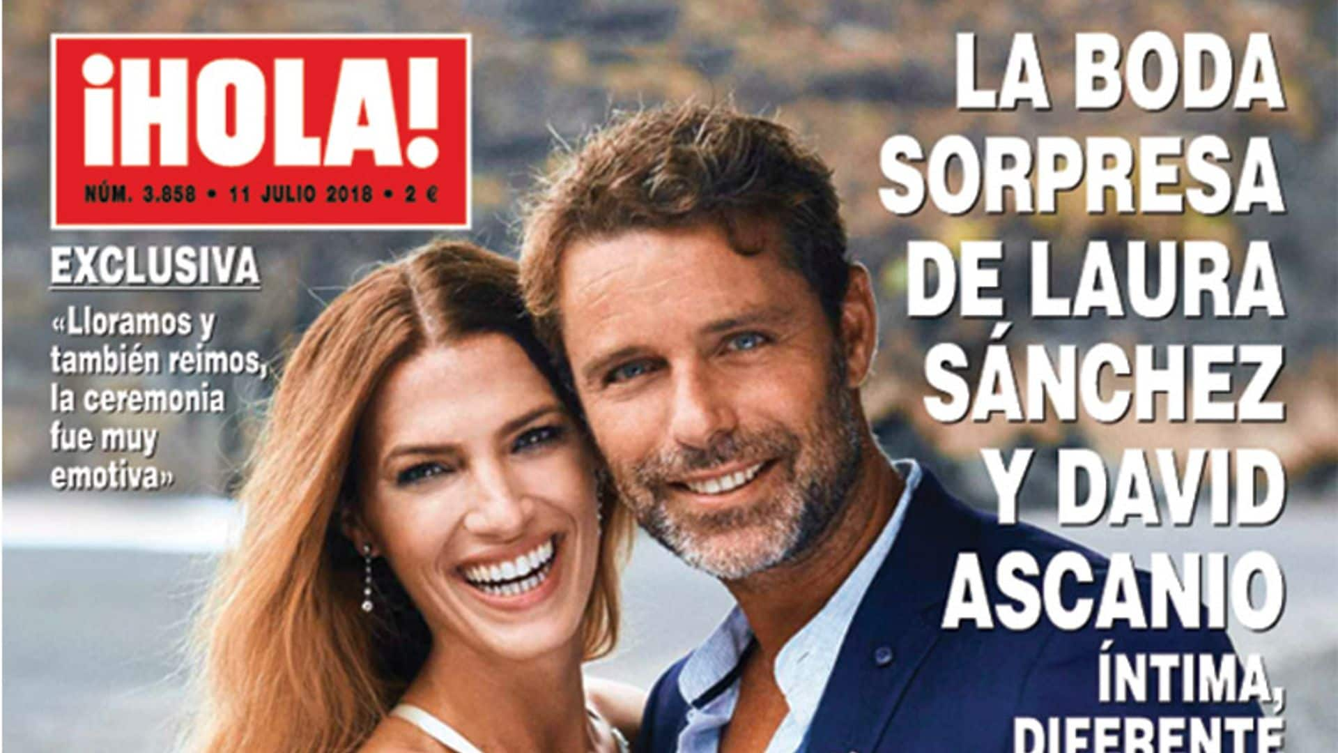 Exclusiva en ¡HOLA! La boda sorpresa de Laura Sánchez y David Ascanio