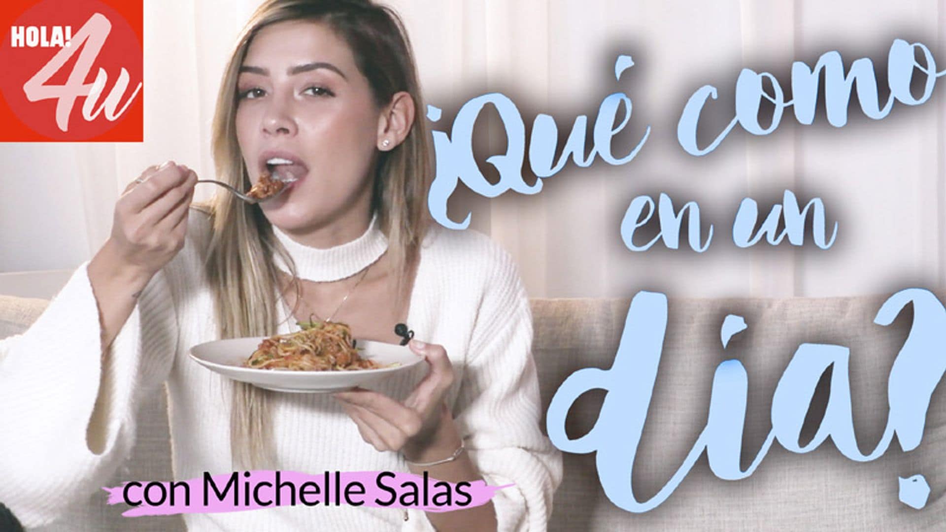 En HOLA!4u, un día comiendo con Michelle Salas