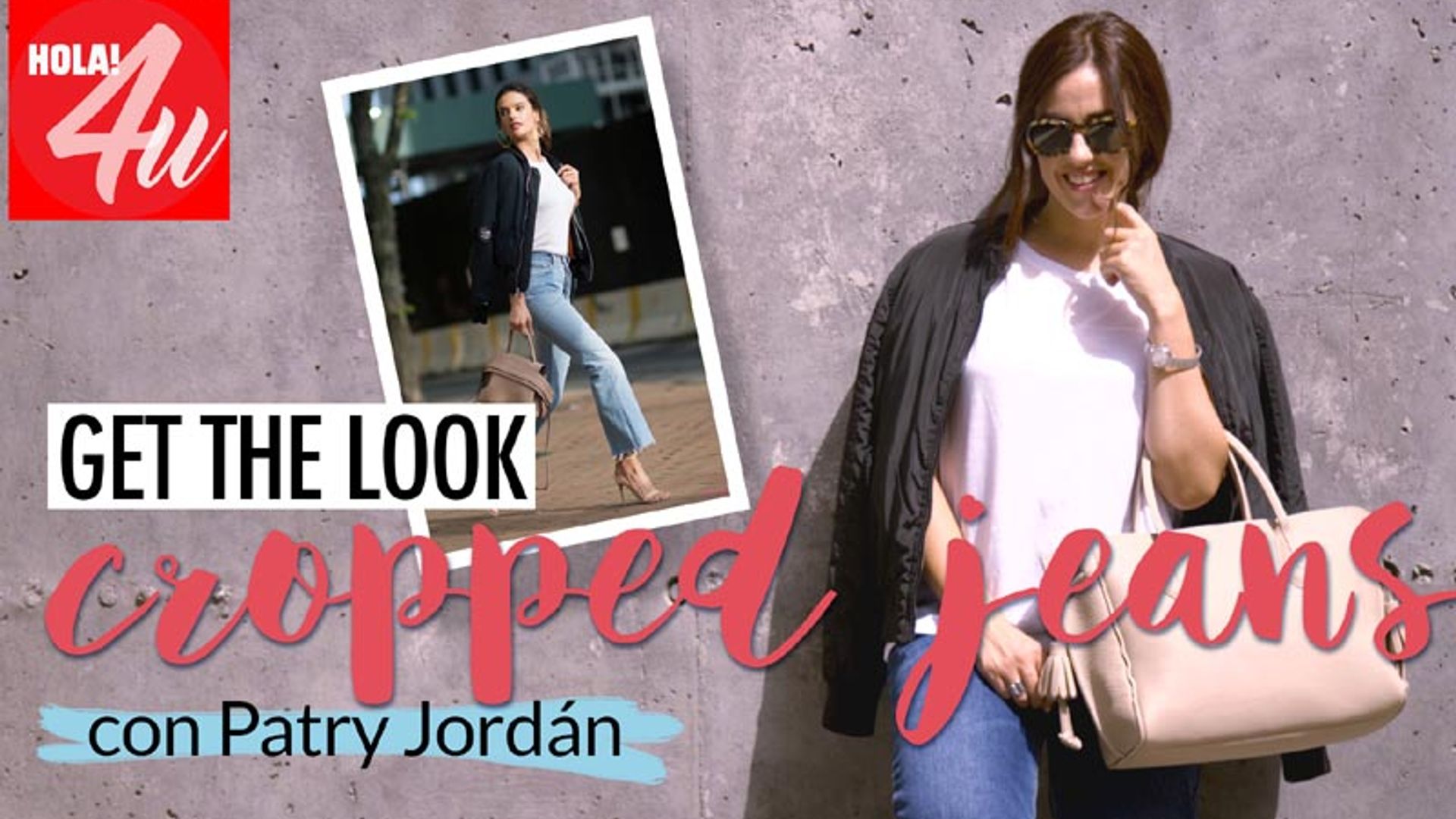 Patry Jordán nos enseña cómo llevar unos 'cropped jeans' en nuestro canal HOLA!4u