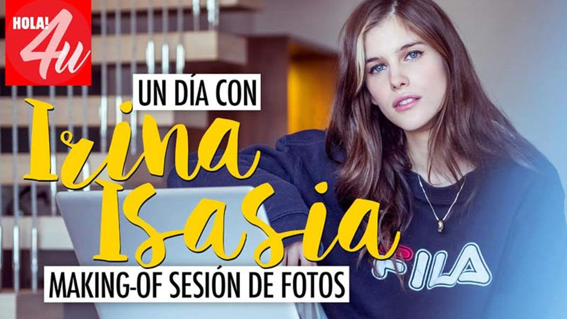 24 horas con Irina Isasia, la nueva 'influencer' de HOLA!4u