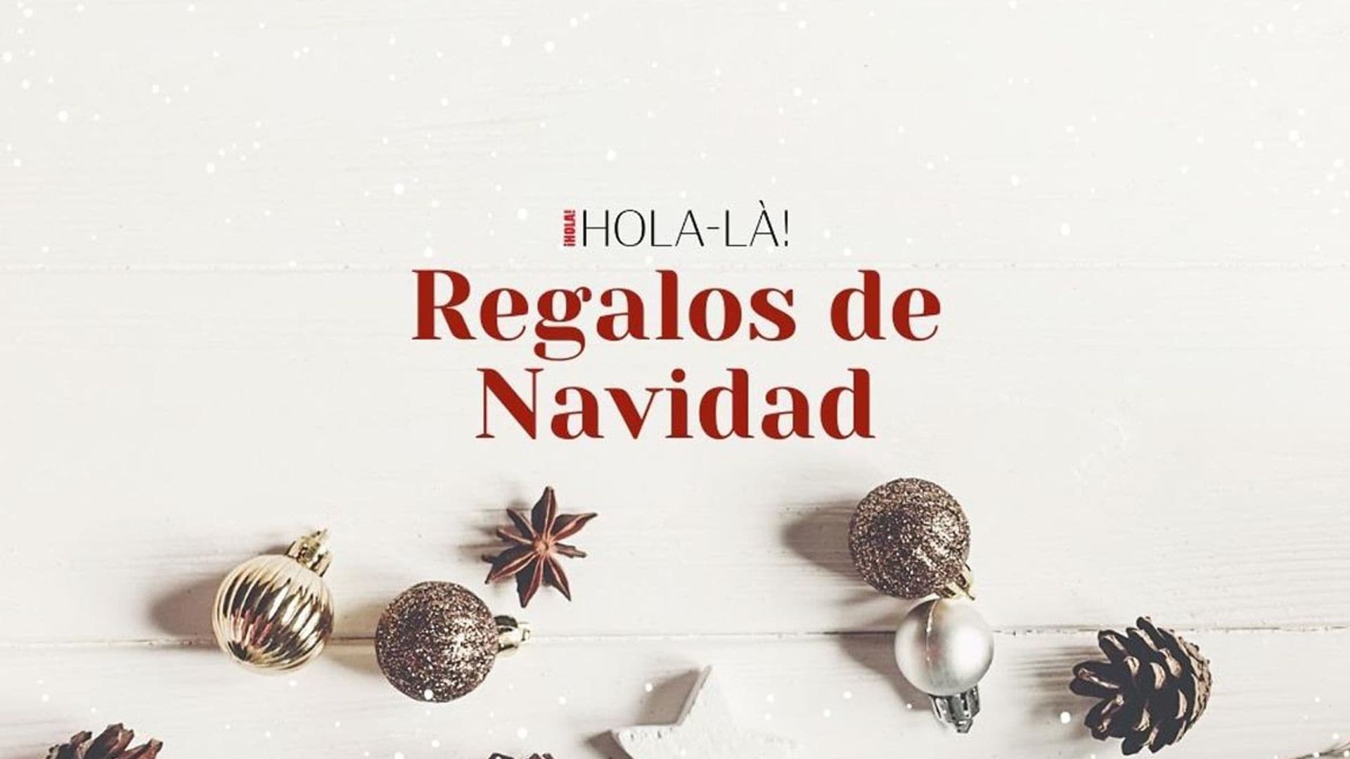 Los regalos de Navidad más especiales están en HOLA-LÀ