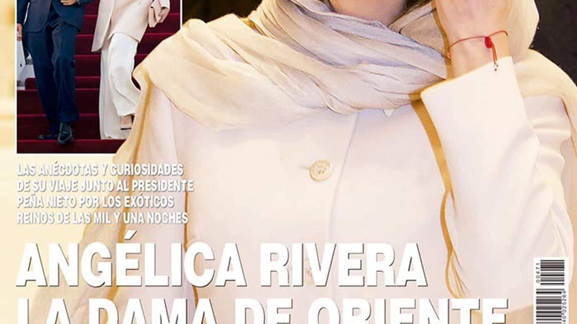 Esta semana en ¡HOLA!: Angélica Rivera, la Dama de Oriente