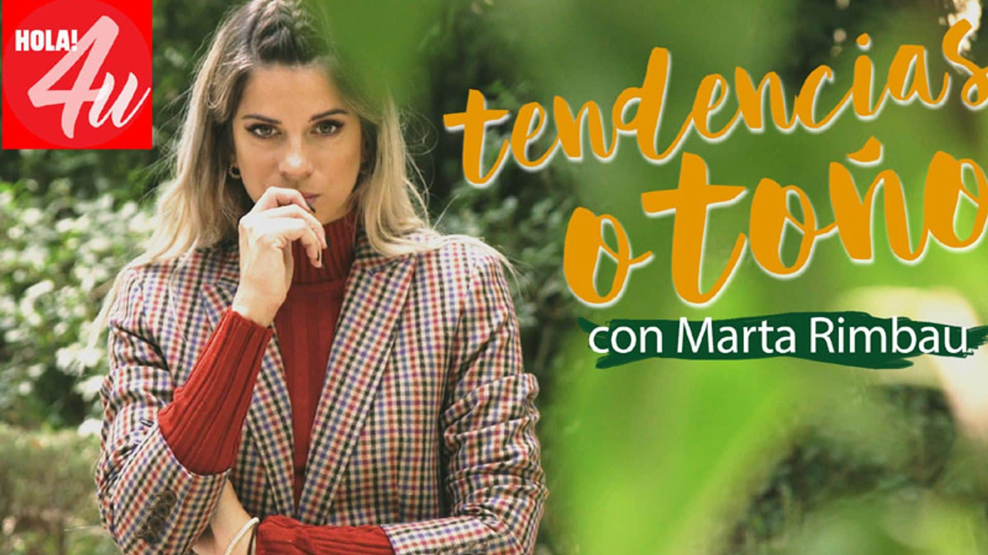 En HOLA!4u, 'lookbook' de otoño con Marta Riumbau