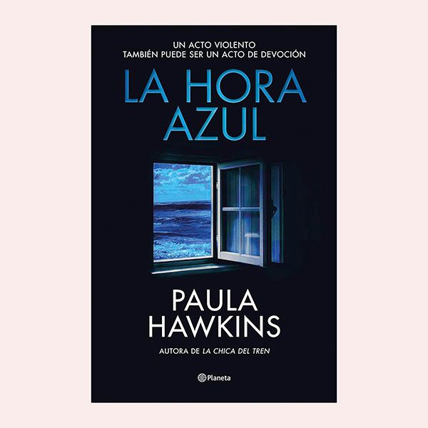 'La hora azul', de Paula Hawkins