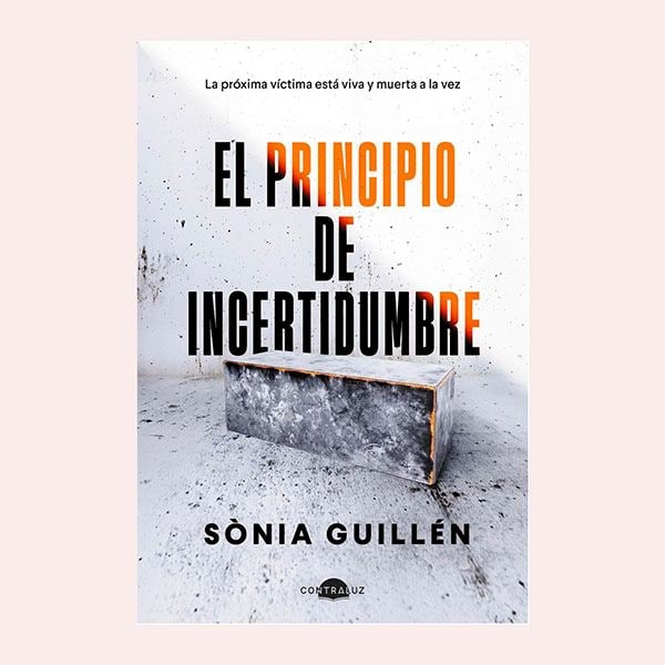  'El principio de la incertidumbre', de Sònia Guillén