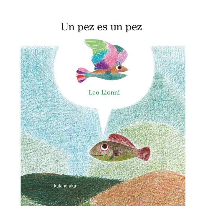 \'Un pez es un pez\', de Leo Lionni (Kalandraka)