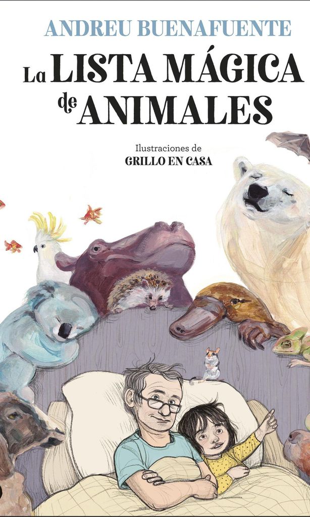 la lista m gica de animales de andreu buenafuente ed baobab 