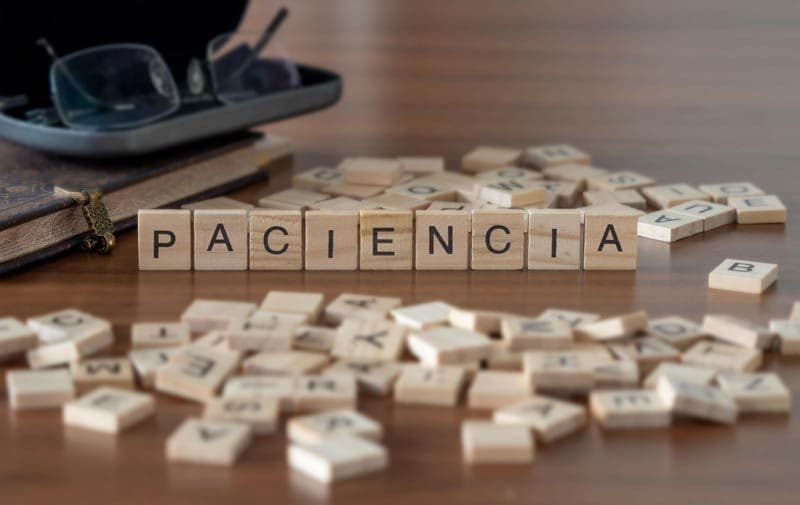 paciencia