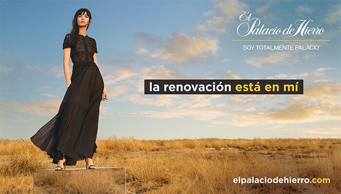 Campaña Renovación de El Palacio de Hierro