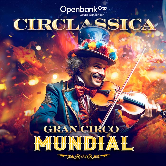 ¡El Gran Circo Mundial regresa en forma de Circlassica esta Navidad!