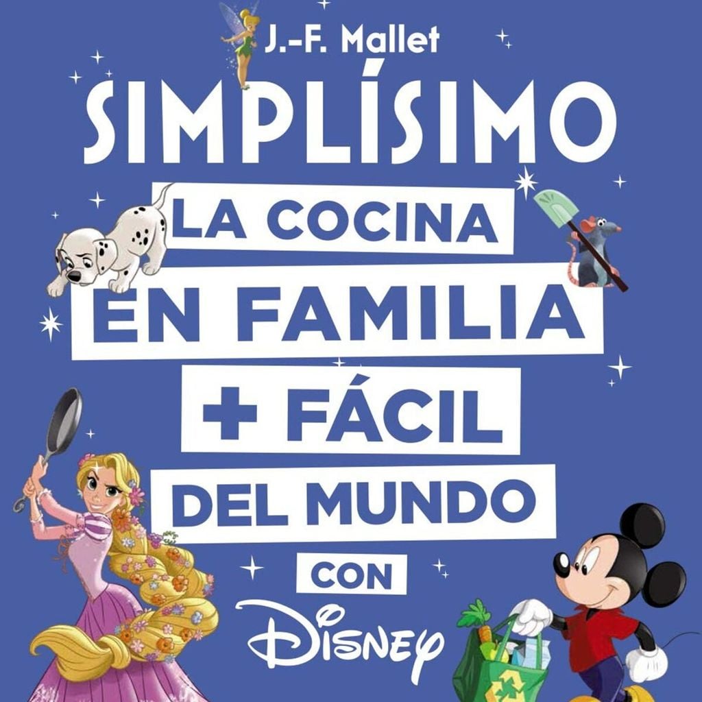 simpl simo la cocina en familia f cil del mundo con disney dejean francois mallet hachette heroes 