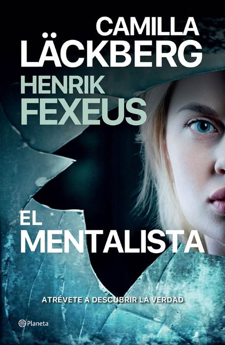 El mentalista, de Camilla Läckberg y Henrik Fexeus (Ed. Planeta)