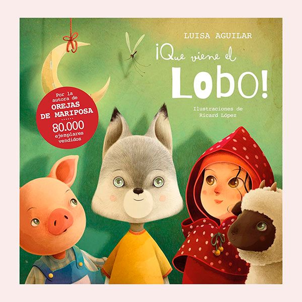 '¡Que viene el lobo!', de Luisa Aguilar