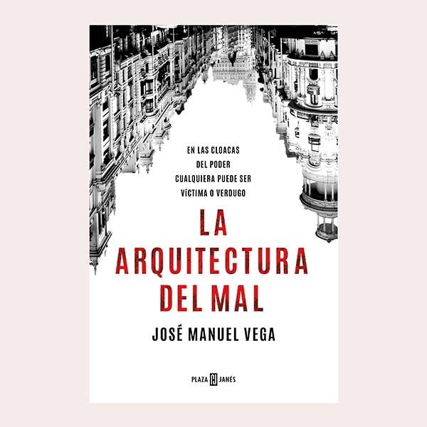 libro la arquitectura del mal