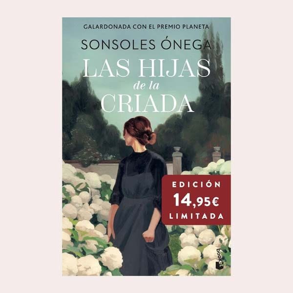 'Las hijas de la criada. Edición Limitada', de Sonsoles Ónega