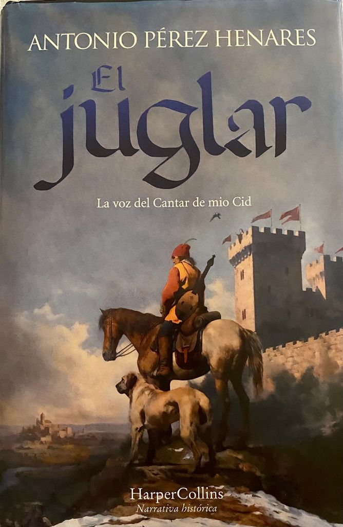 El libro del escritor Antonio Pérez Henares, 'El Juglar'