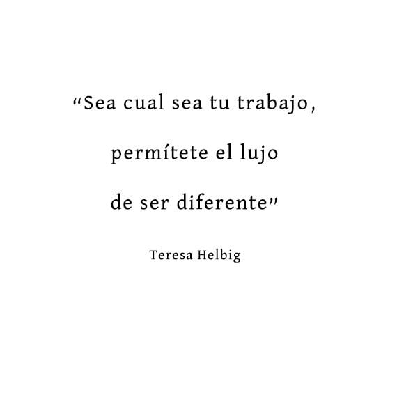 frases inspiradoras teresa helbig 2a