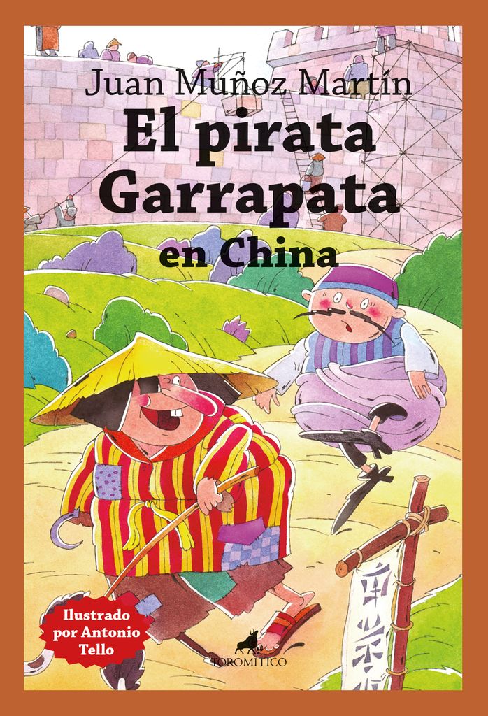 ‘El pirata Garrapata en China’, de Juan Muñoz Martín