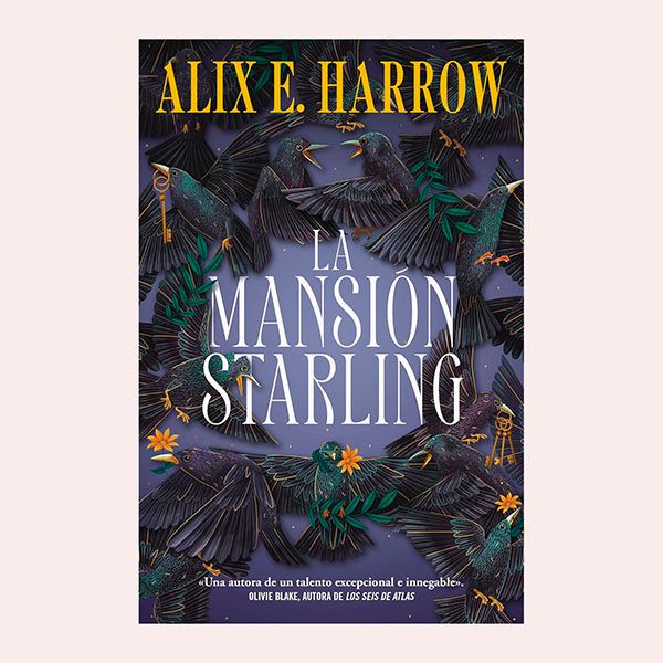 'La mansión Starling', de Alix E. Harrow