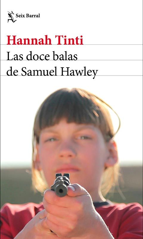 portada_las doce balas de samuel hawley_hannah tinti_a