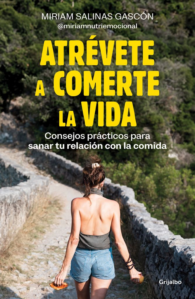 Portada de 'Atrévete a comerte la vida'