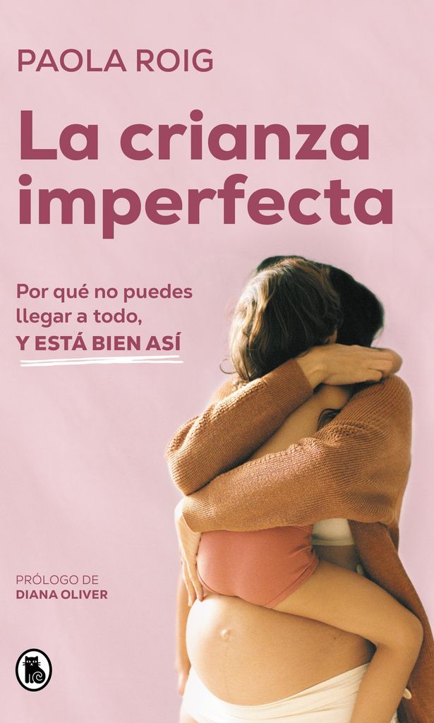 La crianza imperfecta