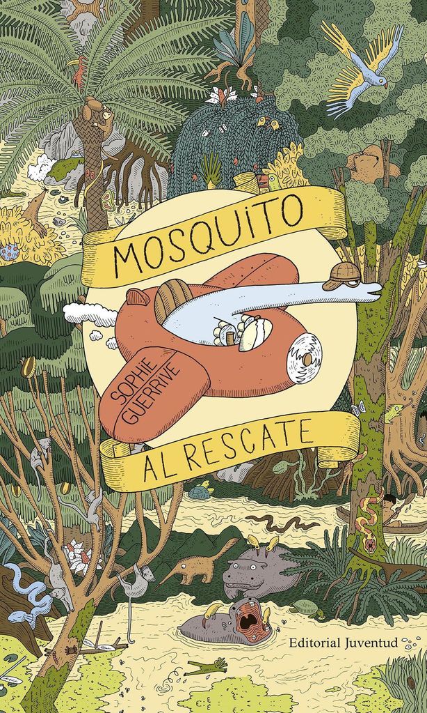 mosquito al rescate de sophie guerrive editorial juventud 