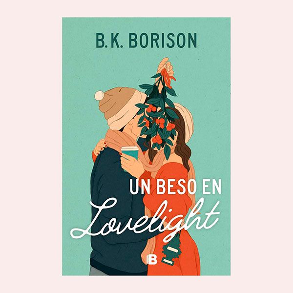  'Un beso en Lovelight', de B.K. Borison