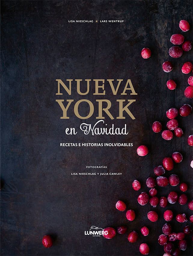 Libro Nueva York en Navidad. Recetas e historias inolvidables.