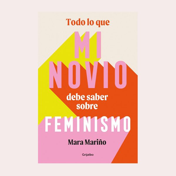 Todo lo que mi novio debe saber sobre feminismo 