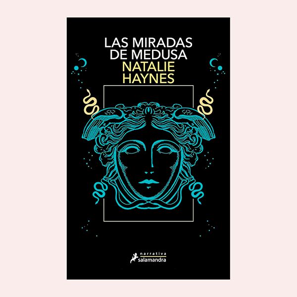 'Las miradas de medusa', de Natalie Haynes