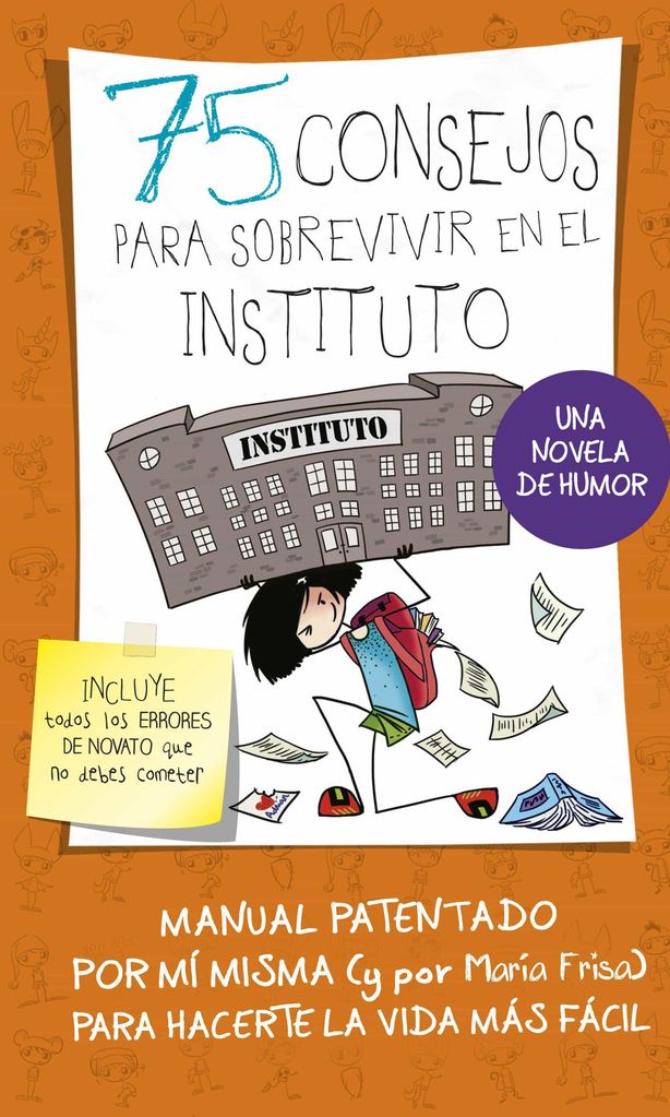 75 consejos para sobrevivir en el instituto de mar a frisa alfaguara 