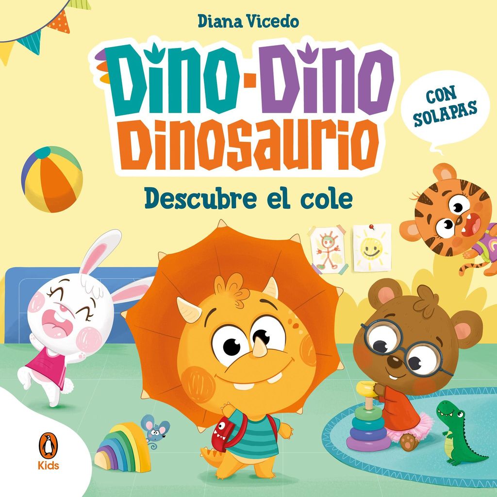 39 dino dino dinosaurio descubre el cole 39 de diana vicedo penguin kids 