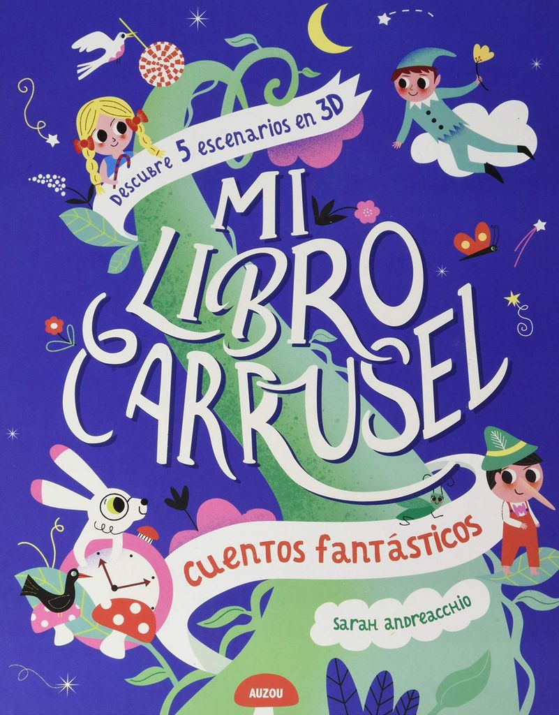 mi libro carrusel cuentos fant sticos de sarah andreacchio philippe auzou 