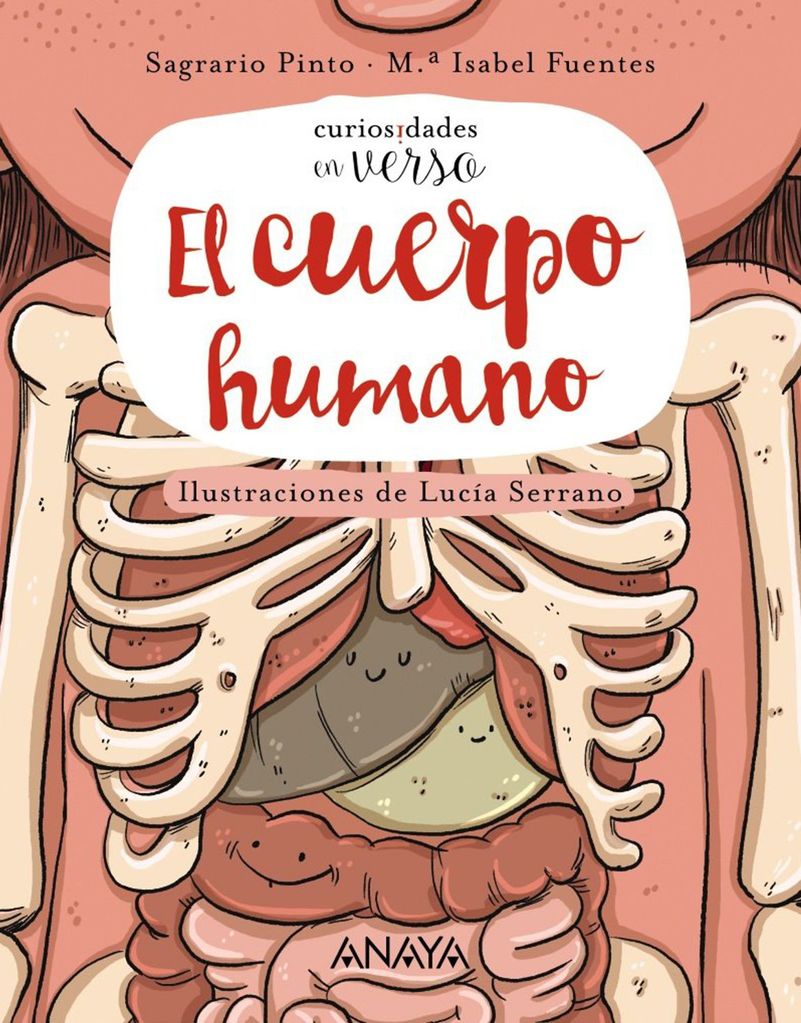 el cuerpo humano de sagrario pinto y mar a isabel fuentes anaya 