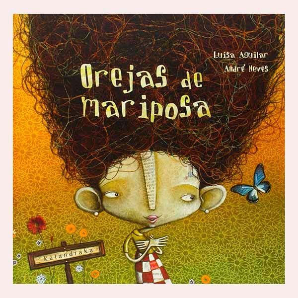 libro orejas de mariposa editorial kalandraka