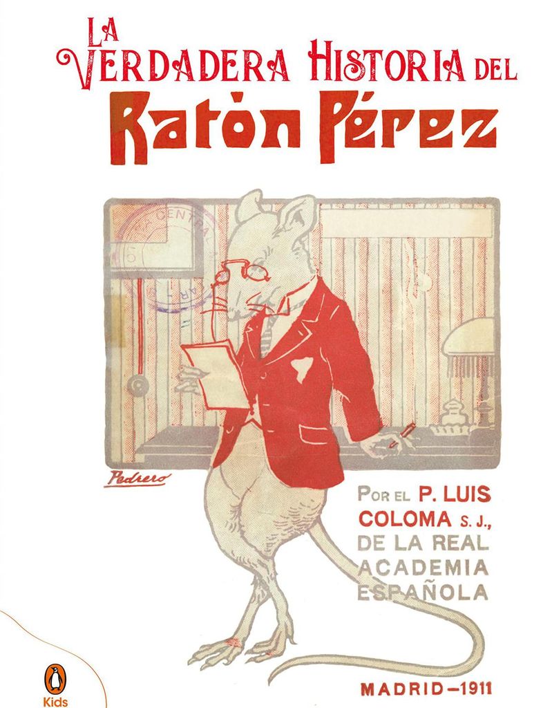 la verdadera historia de rat n p rez de p luis coloma s j penguin kids 