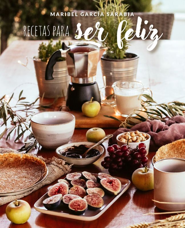 Portada del libro Recetas para ser feliz