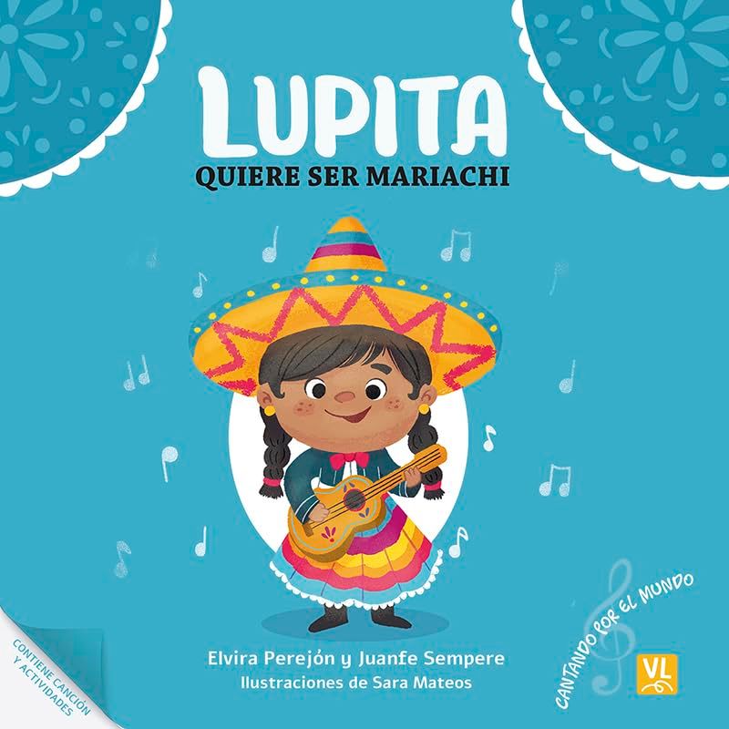 ‘Lupita quiere ser mariachi’, de Elvira Perejón