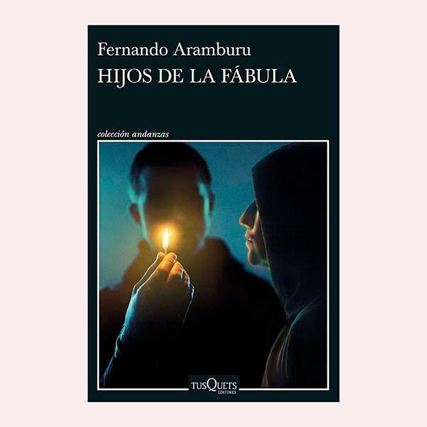 libro hijos de fabula fernando aramburu