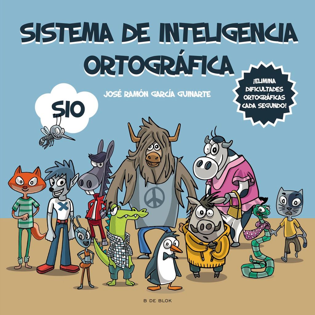 \'Sistema de Inteligencia Ortográfico\', B de Block.